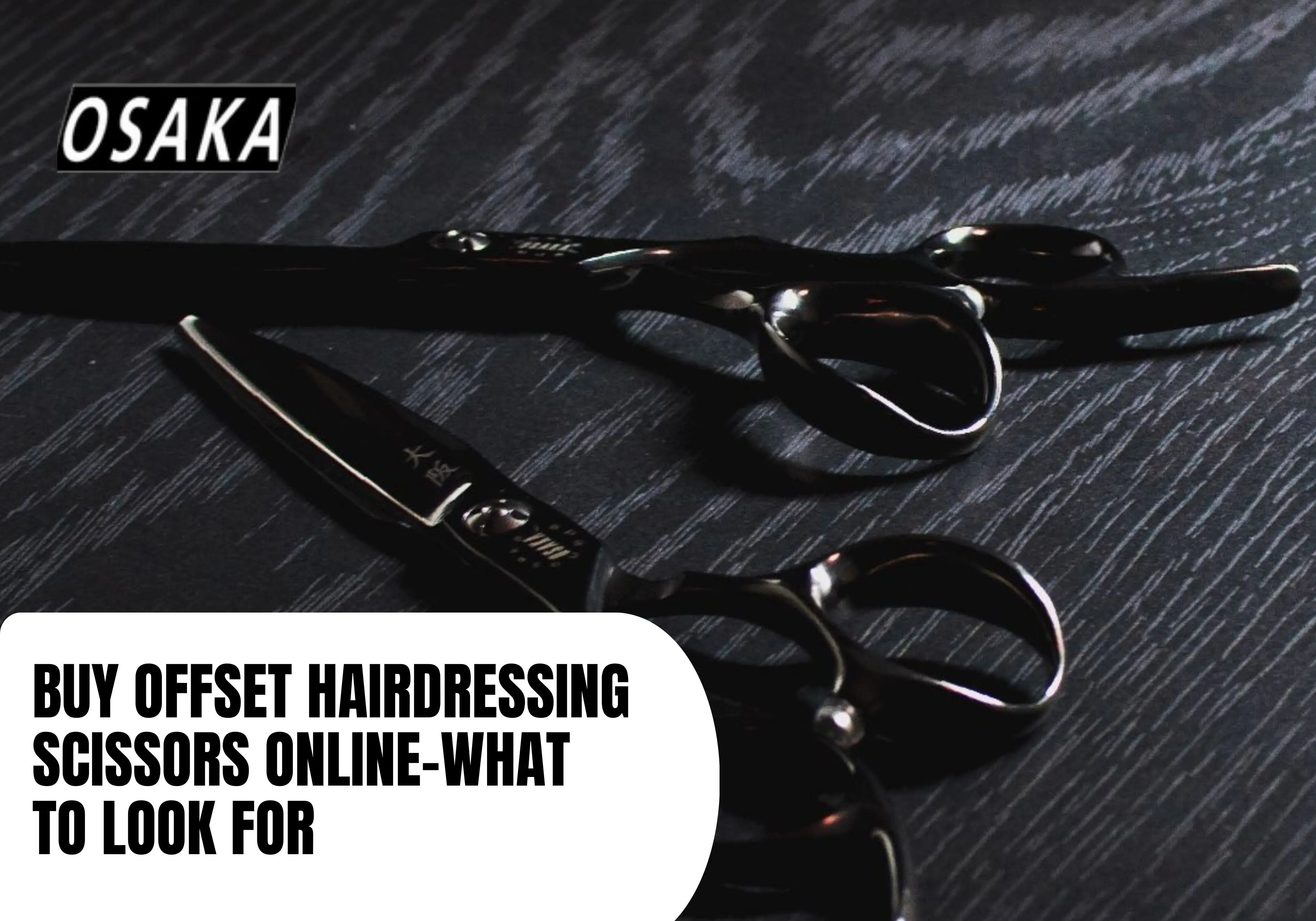 Buy Offset Hairdressing Scissors Online: Key Considerations