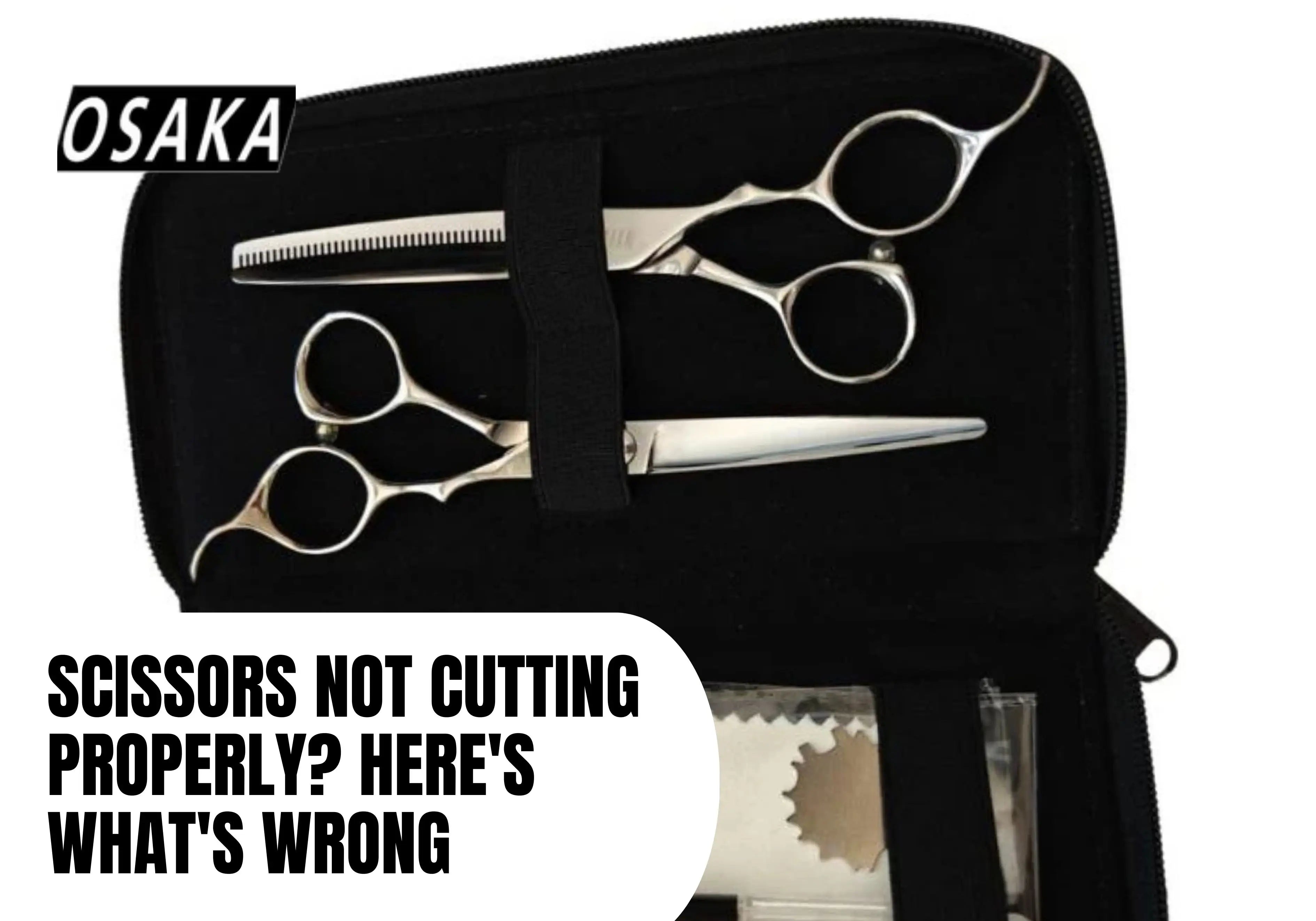 Scissors Not Cutting Properly? Causes, Fixes & Sharpening Guide
